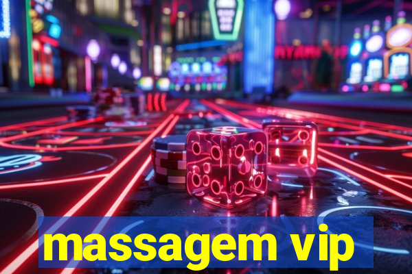 massagem vip